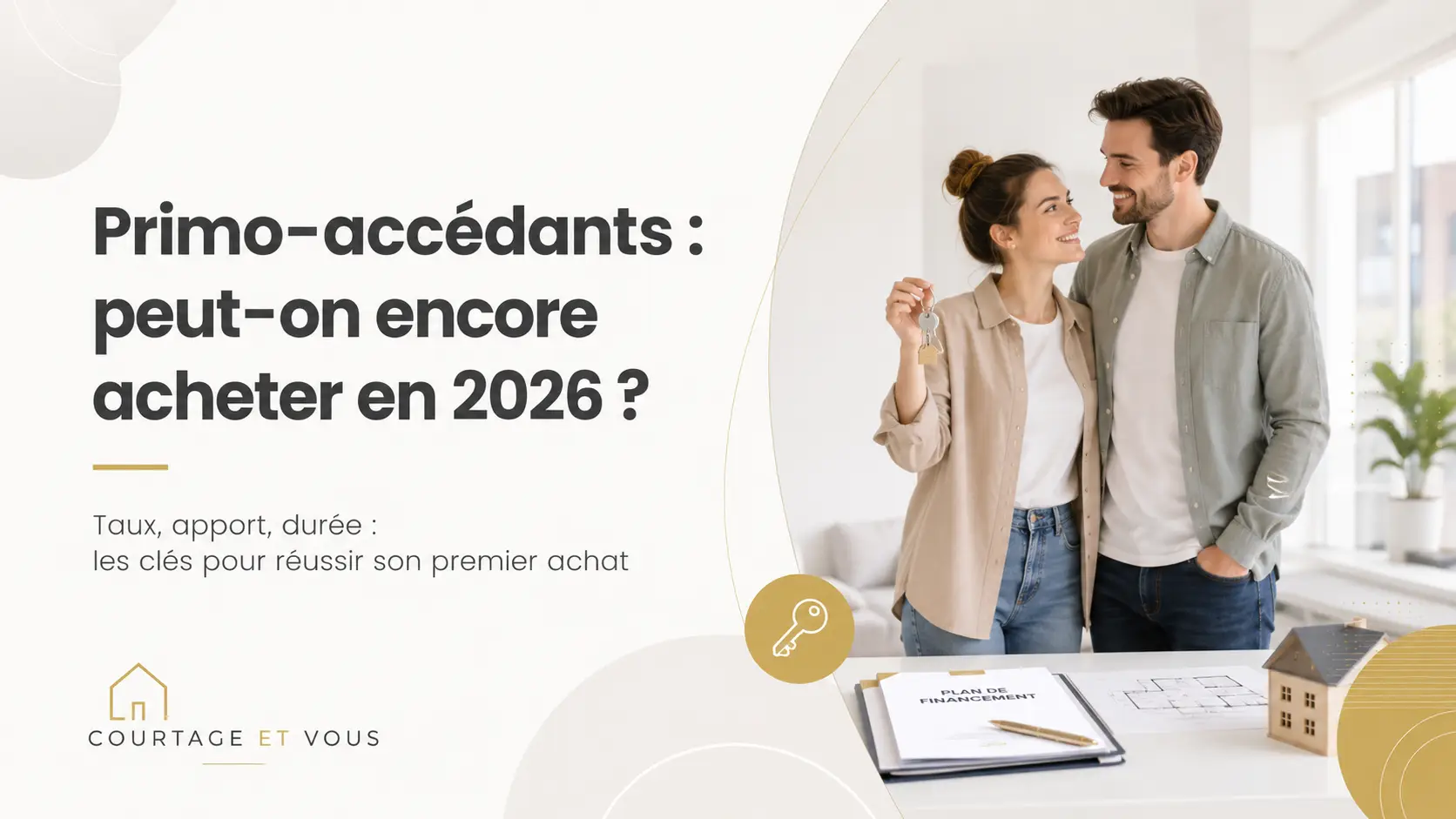 Primo-accédants : peut-on encore acheter son premier logement en 2026 ?